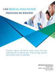 Can Medical Peer Review Privilege Be Waived (disclaimer added).pdf